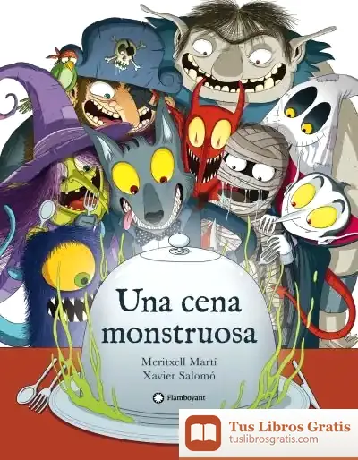 Descargar Una Cena Monstruosa de Meritxell Martí