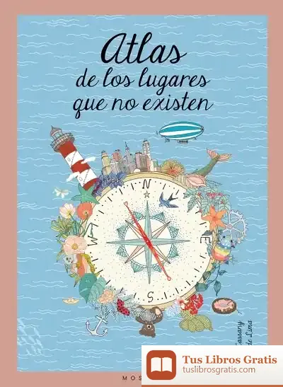Descargar Atlas De Los Lugares Que No Existen