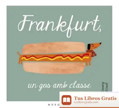 Descargar Frankfurt, Un Gos Amb Classe