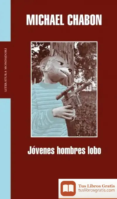 Descargar Jóvenes Hombres Lobo de Michael Chabon