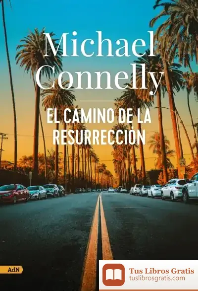 Descargar El Camino De La Resurrección (Adn)