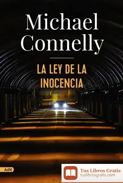 Descargar La Ley De La Inocencia (Harry Bosch) de Michael Connelly