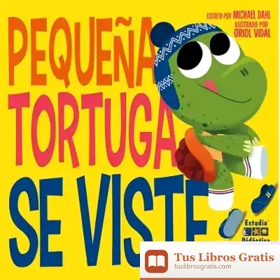 Descargar Pequeña Tortuga Se Viste de Andrés Escarbajal de Haro