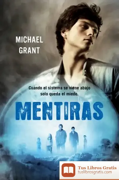 Descargar Mentiras de Michael Grant