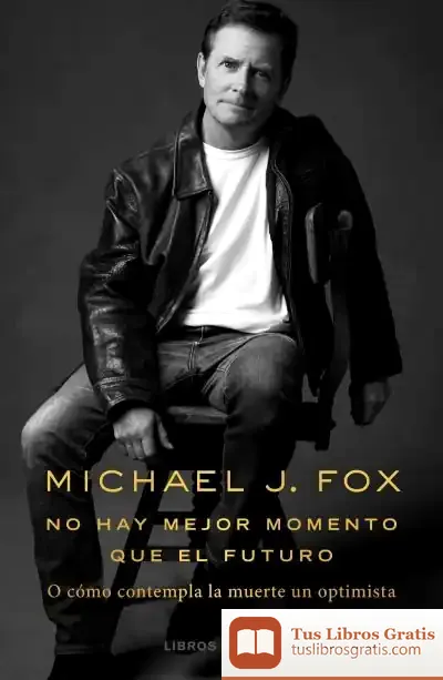 Descargar No Hay Mejor Momento Que El Futuro