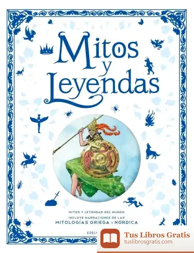 Descargar Mitos Y Leyendas de Michael Morpurgo