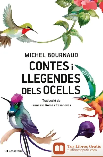 Descargar Contes I Llegendes Dels Ocells