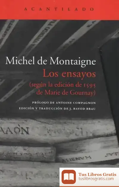 Descargar Los Ensayos (Estuche Con Tres Volúmenes) de Michel de Montaigne