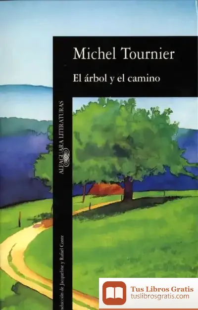 Descargar El Árbol Y El Camino