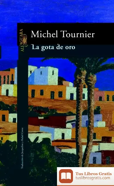Descargar La Gota De Oro