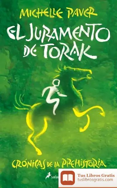 Descargar El Juramento De Torak (Crónicas De La Prehistoria 5)