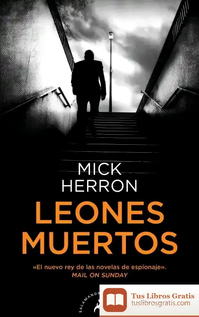 Descargar Leones Muertos (Serie Jackson Lamb 2) (Serie Jackson Lamb 2)