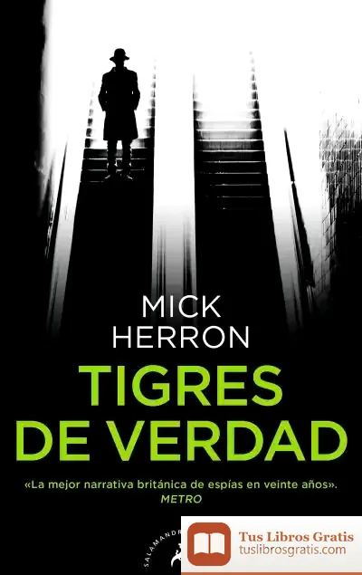 Descargar Tigres De Verdad (Serie Jackson Lamb 3)