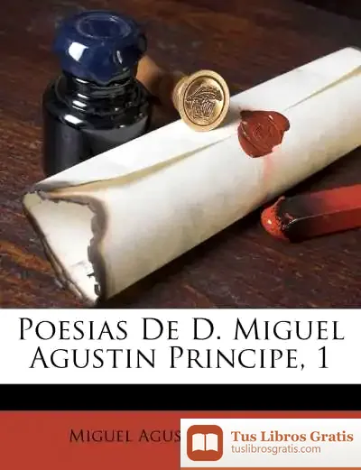 Descargar Poesias De D. Miguel Agustin Principe, 1 de Danielle Steel