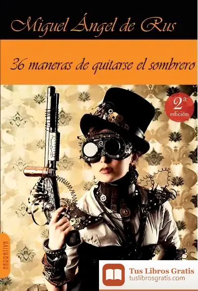 Descargar 36 Maneras De Quitarse El Sombrero