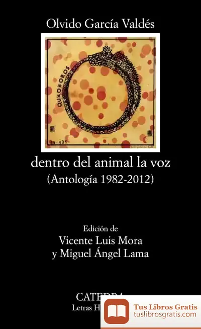 Descargar Dentro Del Animal La Voz de Miguel Ángel Lama
