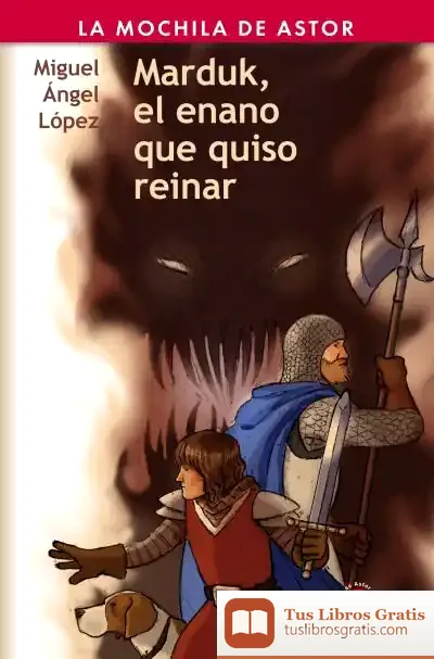 Descargar Marduk, El Enano Que Quiso Reinar