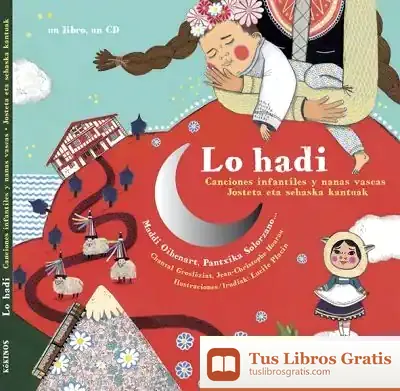 Descargar Lo Hadi : Canciones Infantiles Y Nanas Vascas de Miguel Ángel Mendo