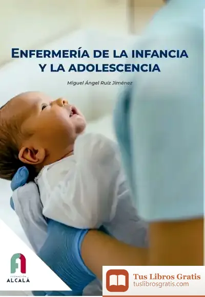 Descargar Enfermería De La Infancia Y La Adolescencia
