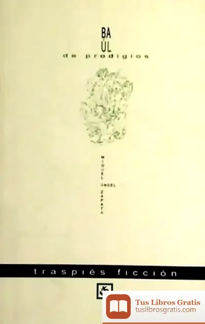 Descargar Baúl De Prodigios de Jaume E. Ollé Goig