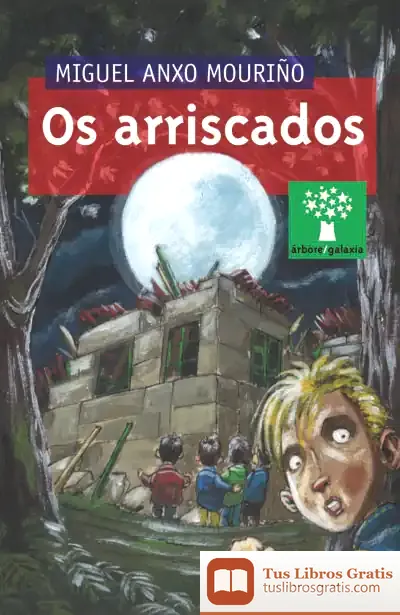 Descargar Os Arriscados