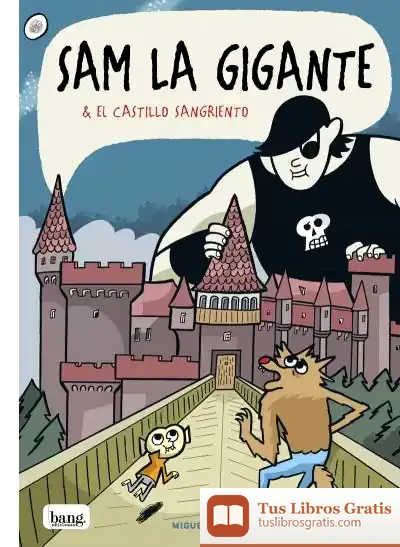 Descargar Sam La Gigante de Miguel B. Núñez
