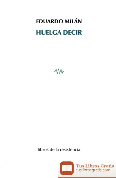 Descargar Huelga Decir