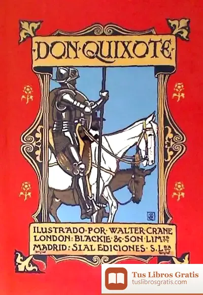 Descargar Don Quixote (Ingles)Ilustrado Por Walter Crane de Carlos Rodríguez Braun