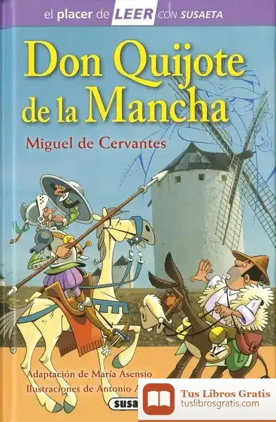 Descargar El Placer De Leer Con Susaeta - Nivel 4. Don Quijote De La Mancha