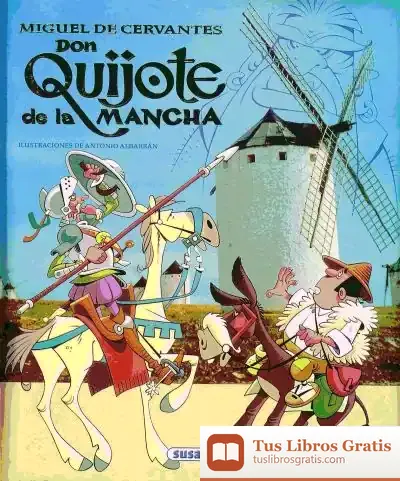 Descargar Grandes Libros. Don Quijote De La Mancha de Fernando Gil González