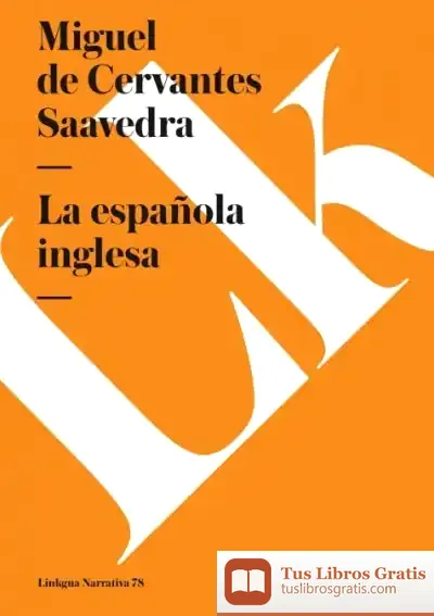 Descargar La Española Inglesa de Miguel de Cervantes Saavedra