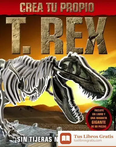 Descargar Crea Tu Propio T. Rex de Johanna Lindsey