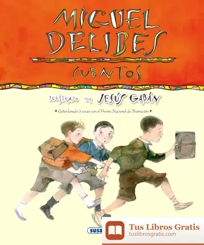 Descargar Autores Célebres. Miguel Delibes de Miguel Delibes