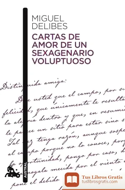 Descargar Cartas De Amor De Un Sexagenario Voluptuoso
