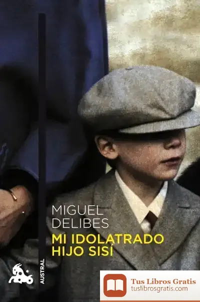 Descargar Mi Idolatrado Hijo Sisí de Federica Buglioni