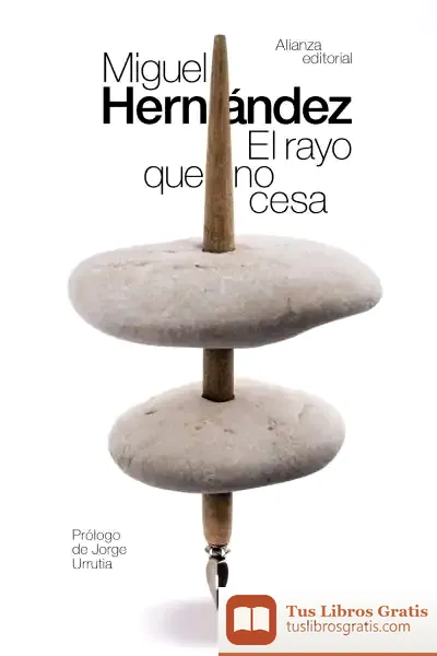 Descargar El Rayo Que No Cesa