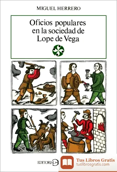 Descargar Oficios Populares En La Sociedad De Lope De Vega