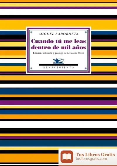 Descargar Cuando Tú Me Leas Dentro De Mil Años