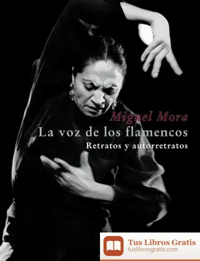 Descargar La Voz De Los Flamencos de Javier Márquez