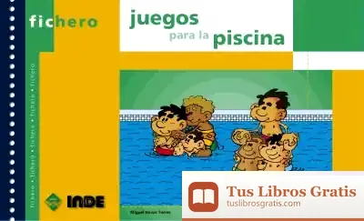 Descargar Juegos Para La Piscina de Juan Antonio Vilar Sánchez