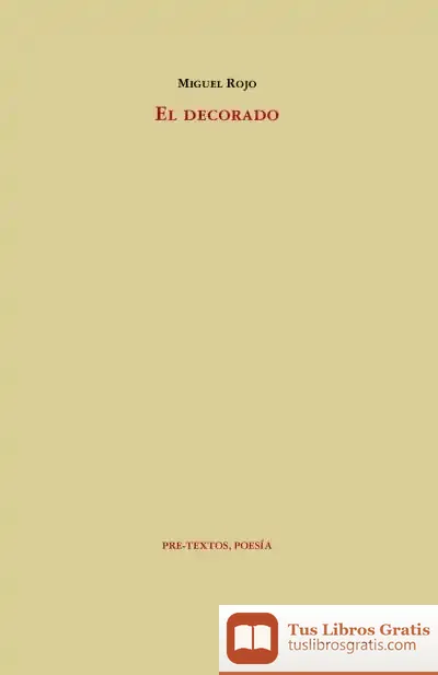 Descargar El Decorado de Miguel Rojo