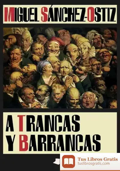 Descargar A Trancas Y Barrancas