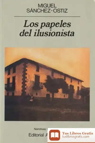 Descargar Los Papeles Del Ilusionista