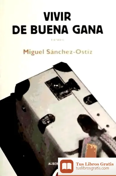Descargar Vivir De Buena Gana