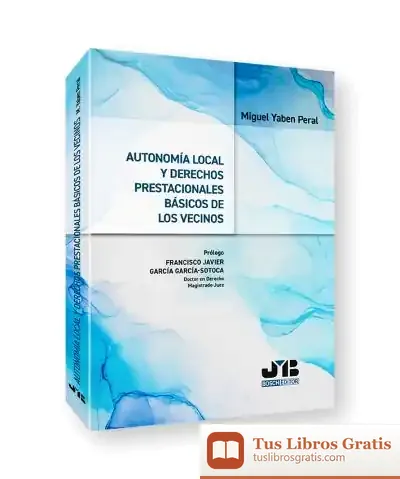 Descargar Autonomía Local Y Derechos Prestacionales Básicos De Los Vecinos