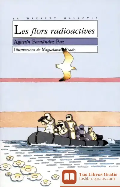 Descargar Les Flors Radioactives de Miguelanxo Prado