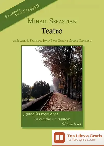 Descargar Mihail Sebastian. Teatro