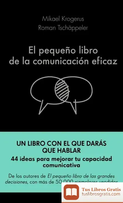 Descargar El Pequeño Libro De La Comunicación Eficaz