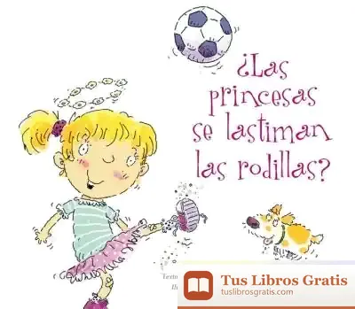 Descargar ¿Las Princesas Se Lastiman Las Rodillas?