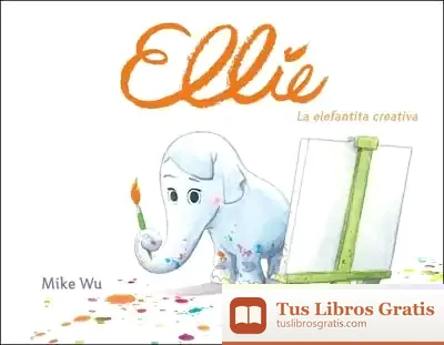 Descargar Ellie. La Elefantita Creativa